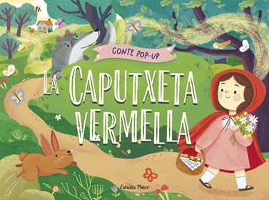 La Caputxeta vermella. Conte pop-up | 9788413899893 | Gunawan, Nadia | Llibreria Sendak