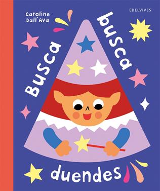 Busca busca duendes | 9788414064702 | Dall’Ava, Caroline | Librería Sendak