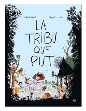La tribu que put | 9788412409567 | Gravel, Elise | Llibreria Sendak
