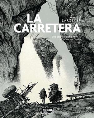 La carretera | 9788467968132 | MANU LARCENET | Llibreria Sendak