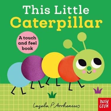 This Little Caterpillar | 9781805137115 | Ingela P Arrhenius | Librería Sendak