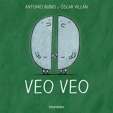 Veo veo | 9788492608874 | Rubio, Antonio | Librería Sendak