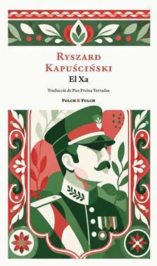 El Xa | 9788419563514 | Kapuscinski, Ryszard | Librería Sendak