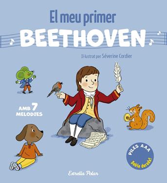 El meu primer Beethoven. Amb 7 melodies | 9791387783280 | Cordier, Séverine | Llibreria Sendak