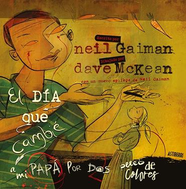 El día que cambié a mi papá por dos peces de colores | 9788416880454 | Gaiman, Neil/McKean, Dave | Llibreria Sendak