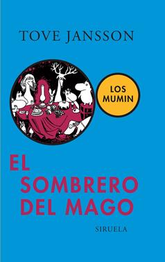 El sombrero del mago | 9788478442553 | Jansson, Tove | Llibreria Sendak