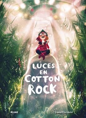 Luces en Cotton Rock | 9788419094100 | Litchfield, David | Llibreria Sendak