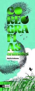 Coreografías animales | 9791387709518 | Solsona, Núria | Llibreria Sendak