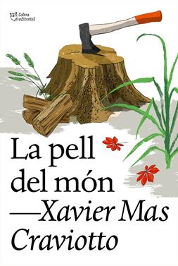 La pell del món | 9788412620177 | Mas Craviotto, Xavier | Llibreria Sendak