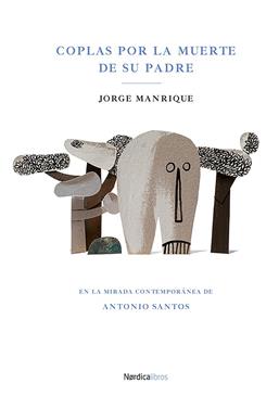 Coplas por la muerte de su padre | 9788418451232 | Manrique de Figueroa, Jorge | Librería Sendak