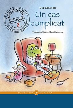 Un cas complicat | 9788418908316 | Nilsson, Ulf | Llibreria Sendak