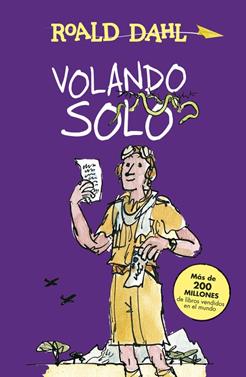 Volando solo | 9788420483207 | Dahl, Roald | Llibreria Sendak