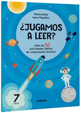 ¿Jugamos a leer? ¡Más de 50 actividades lúdicas de comprensión lectora! 7 años | 9788411582186 | Badia Cantarero, Mònica | Llibreria Sendak