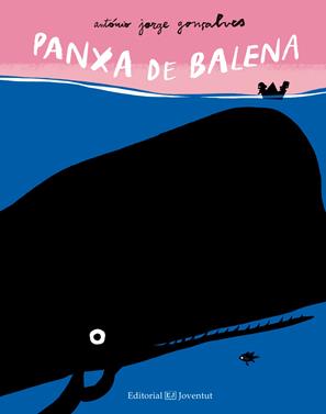 Panxa de balena | 9788426142252 | Gonçalves, Jorge Antonio | Llibreria Sendak