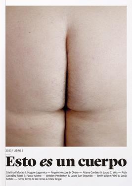 Esto es un cuerpo. Culo | 9788409561278 | San Segundo Segundo, Laura/Penderton Penderton, Weldon/Néstore Néstore, Ángelo/Okaro Okaro, Okaro/Fa | Llibreria Sendak