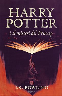 Harry Potter 6 - Harry Potter i el misteri del Príncep (rústica) | 9788416367856 | Rowling, J.K. | Llibreria Sendak