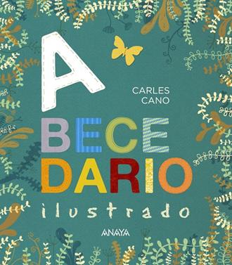 Abecedario ilustrado | 9788469808542 | Cano, Carles | Llibreria Sendak