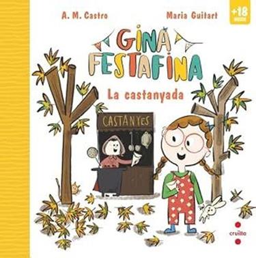 Gina Festafina: La castanyada | 9788466160605 | A. M. Castro, | Librería Sendak