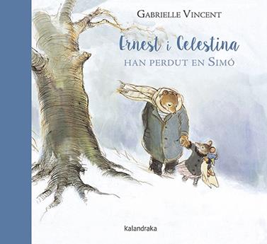 Ernest i Celestina han perdut en Simó | 9788416804368 | Vincent, Gabrielle | Llibreria Sendak
