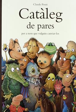 Catàleg de pares | 9788484703464 | Ponti, Claude | Llibreria Sendak