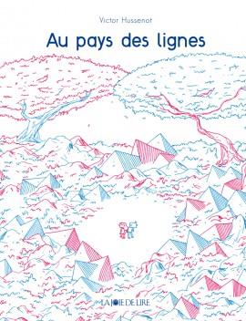 Au pays des lignes | 9782889081998 | Hussenot, Victor | Llibreria Sendak