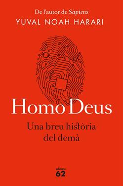 Homo Deus (edició rústica) | 9788429776515 | Noah Harari, Yuval | Librería Sendak