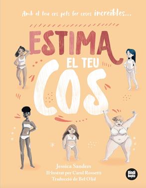 Estima el teu cos | 9788412108095 | Sanders, Jessica | Llibreria Sendak