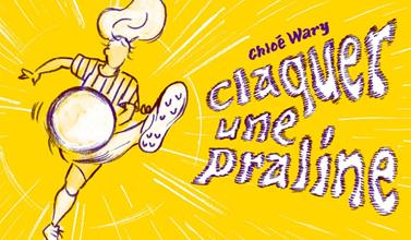 Fumer le ballon / Claquer une praline | 9782357613942 | Wary, Chloé | Llibreria Sendak