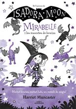Mirabelle 5 - Mirabelle i les mascotes de bruixa | 9788418915918 | Muncaster, Harriet | Llibreria Sendak
