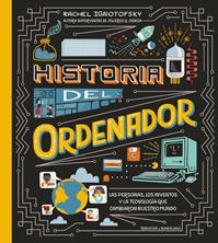 Historia del Ordenador | 9788419735546 | Ignotofsky, Rachel | Librería Sendak