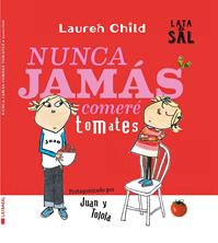 Nunca Jamás Comeré Tomates | 9788412384154 | Child, Lauren | Llibreria Sendak