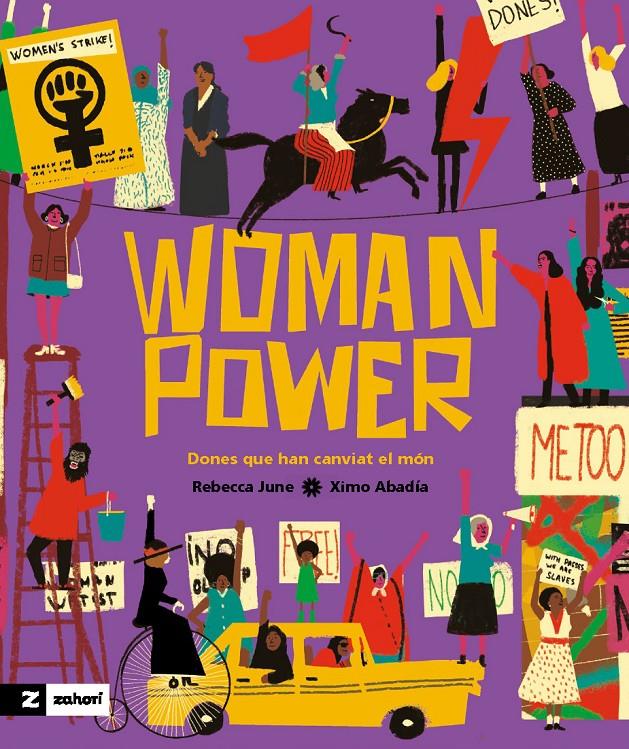 Woman power | 9788419889188 | June, Rebecca /Abadía, Ximo | Librería Sendak