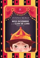 Miss Desembre i el Clan de Lluna | 9788419735478 | Murgo, Antonia | Llibreria Sendak