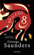 Zorro 8 | 9788432241383 | Saunders, George | Librería Sendak