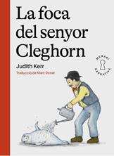 La foca del senyor Cleghorn | 9788412421897 | Kerr, Judith | Llibreria Sendak