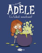 La terrible Adèle Vol.6 Un talent monstruós! | 9788419183019 | Mr Tan | Llibreria Sendak