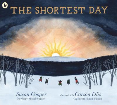 The shortest day | 9781406394191 | Cooper, Susan / Ellis, Carson | Llibreria Sendak