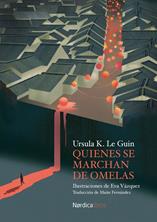 Quienes se marchan de Omelas | 9788418930478 | Le Guin, Úrsula K. | Llibreria Sendak