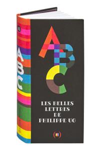 ABC, les belles letters | 9782361937041 | UG, PHILIPPE | Librería Sendak