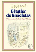 El taller de bicicletas. Nueva edición | 9788419172693 | Sempé, Jean-Jacques | Llibreria Sendak