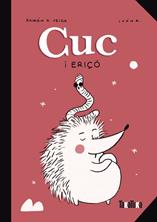 Cuc i Eriçó | 9788418821578 | D. Veiga, Ramón | Librería Sendak