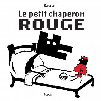 Le Petit Chaperon Rouge | 9782211221474 | Rascal | Librería Sendak