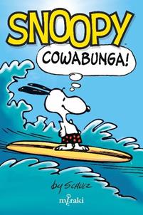 Snoopy: Cowabunga! | 9788412526653 | Schulz, Charles | Librería Sendak