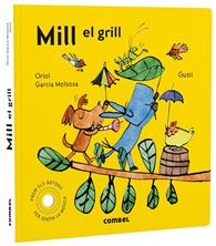 Mill el grill | 9788491019619 | Garcia Molsosa, Oriol | Librería Sendak
