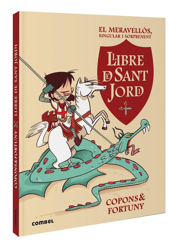 El meravellós, singular i sorprenent llibre de Sant Jordi | 9788411581004 | Copons Ramon, Jaume | Llibreria Sendak