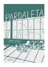 Pardaleta | 9788412526608 | Estrela, Joana | Llibreria Sendak