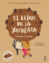 El llibre de la xocolata | 9788466152754 | Comelles, Salvador | Librería Sendak