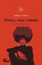 Dones, raça i classe | 9788418705366 | Davis, Angela Y. | Llibreria Sendak